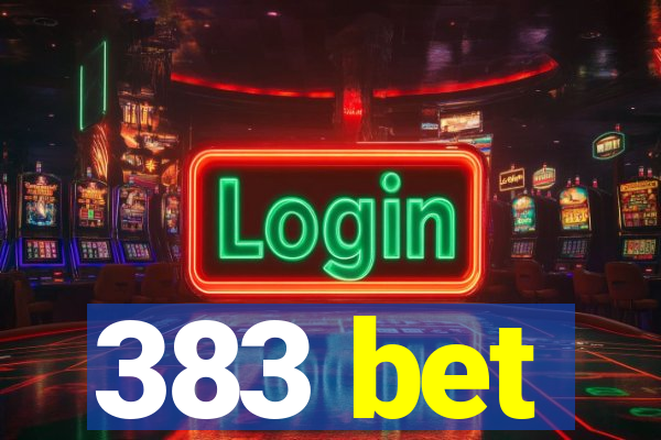 383 bet